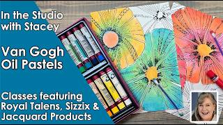Week #2 Class on Royal Talens Van Gogh Oil Pastels - In the Studio with Stacey August 2025