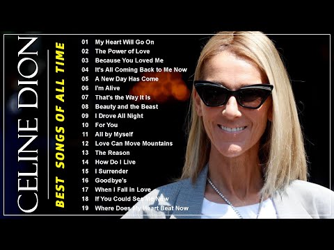 Celine Dion Legendary Songs - Celine Album Hits songs