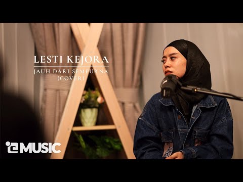 Lesti Kejora - Jauh Dari Sempurna (Cover)
