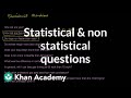 Exploring Statistical vs. Non-Statistical Questions