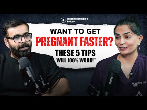 "Want to Get Pregnant Faster? These 5 Tips Actually Work – No Doubt!" Dr Manisha Mehta || Podcast