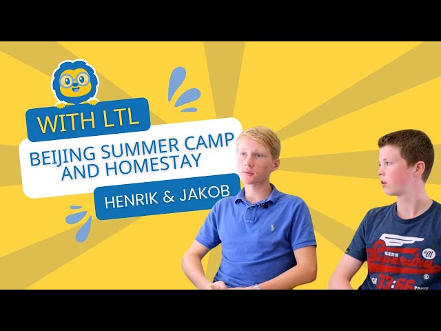Beijing Summer Camp and Homestay // Henrik & Jakob's Experience at LTL Beijing