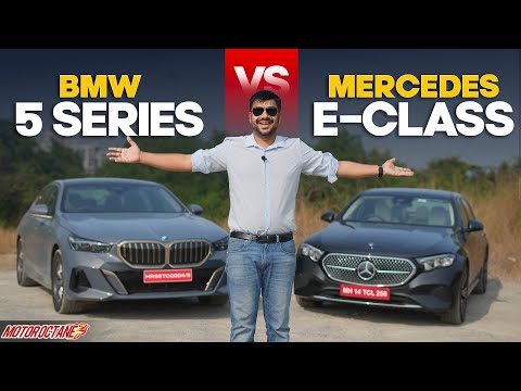 BMW 5 Series vs Mercedes E-Class Detailed Comparison