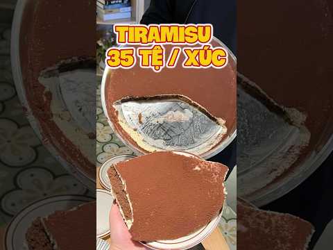 TIRAMISU 35 TỆ / XÚC | LẦN NÀY MÚC SIÊU ĐỈNH CAOO
