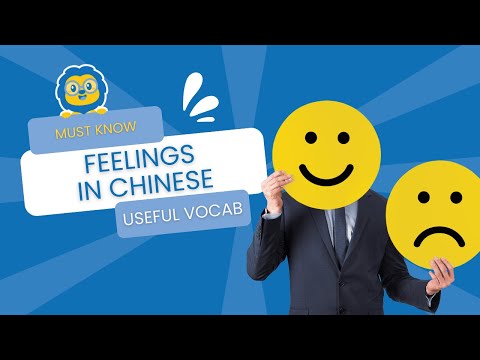 Feelings in Chinese 😡 the Complete Guide to Emotions in Chinese