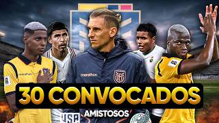 Los Nuevos convocados de ECUADOR para AMISTOSOS que DEBEN LLAMAR