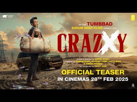 Crazxy - Official Teaser | Sohum Shah | Girish Kohli | In Cinemas 28th Feb 2025