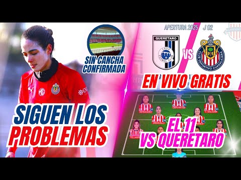 🔴 CHIVAS FEMENIL VISITA A GALLOS. CONVOCADAS Y POSIBLE 11