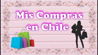 Mis Compras en Chile (Fuimos en Mayo 2025)
