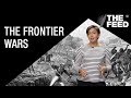 Understanding the Frontier Wars
