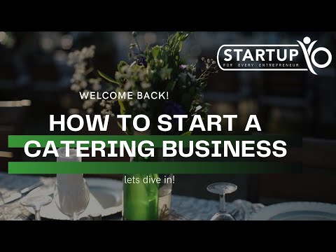 🍔How to Start a Catering Business | StartupYo