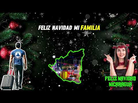 Feliz Navidad (Nicaragua Anhelada) - TuanyKing