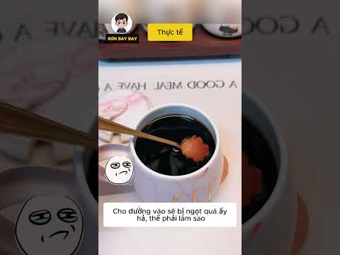 Vô tình cho quá nhiều đường vào cafe thì phải làm sao 😲 #shorst