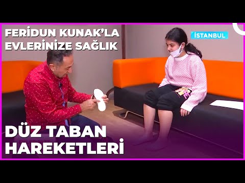 Düz Tabanlı Çocukların Yapması Gereken Hareketler | Dr. Feridun Kunak’la Evlerinize Sağlık