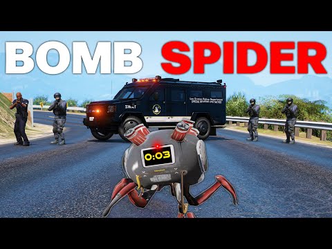 SPIDER BOT BOMBS COPS! | GTA 5 RP