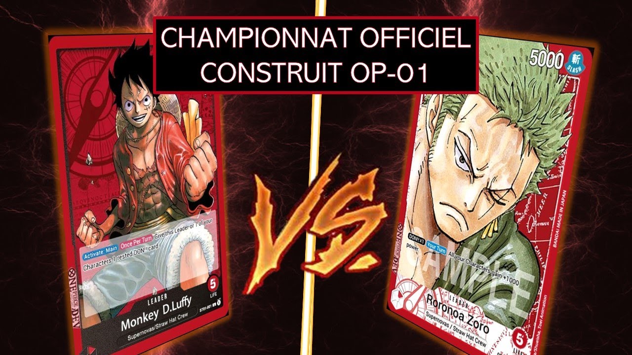 [One Piece Card Game - Gameplay FR] Qualifiers nationaux au Japon - Luffy vs Zorro construit OP-01.