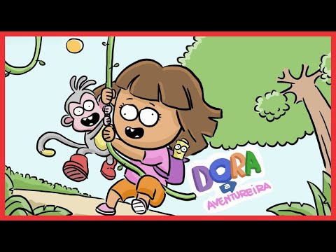 WHINDERSSON NUNES - DORA AVENTUREIRA É PAIA DEMAIS (ANIMAÇÃO)