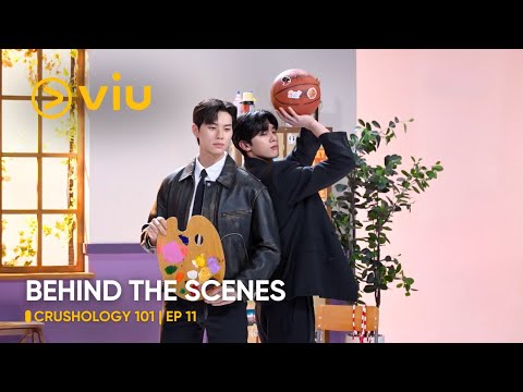 [BEHIND THE SCENES] Crushology 101 EP 11 (ENG SUB)