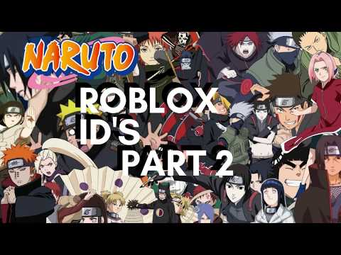 Naruto Roblox Id Code 07 2021 - roblox naruto youtube