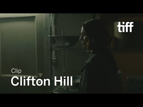 CLIFTON HILL Clip | TIFF 2019