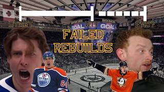 A Recent History of Failed NHL Rebuilds