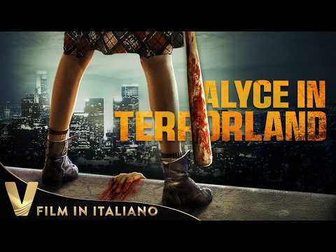 ALYCE IN TERRORLAND | THRILLER COMPLETO IN ITALIANO | ESCLUSIVA V PRIMAFILA ITALIA