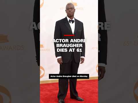 'Brooklyn Nine-Nine' actor Andre Braugher dies at 61