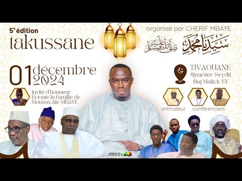 🔴DIRECT TIVAOUANE :TAKUSSANU SEYDOUNA MUHAMMED ORGANISÉ PAR CHERIF MBAYE