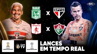 SÃO PAULO X ATLÉTICO NACIONAL E FLUMINENSE X AMÉRICA DE CALI | LANCES EM TEMPO REAL | NOCHE DE COPA