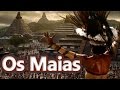 Cultura e História Maia