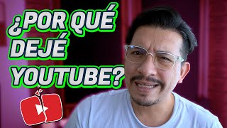 ¿Por qué me fui de YouTube? - Mauro Martinez