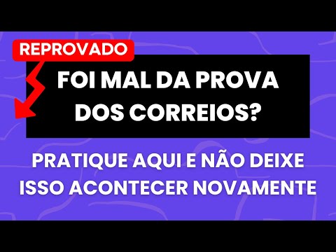 FOI MAL NA PROVA DOS CORREIOS? É HORA DE PRATICAR! - Professora Pamba