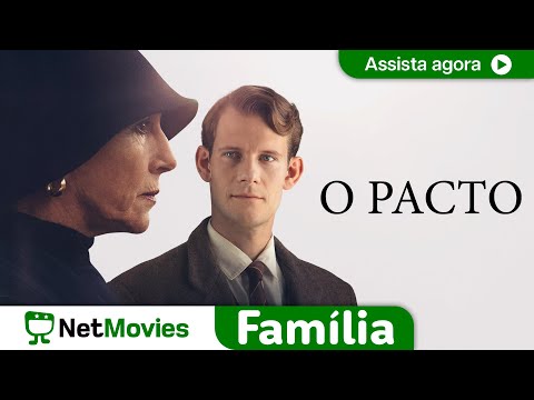O Pacto - BASEADO EM FATOS - FILME COMPLETO DUBLADO E GRÁTIS | NetMovies Família