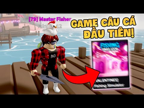 Thật Ra Đây Mới Là Game Câu Cá Nổi Tiếng ĐẦU TIÊN Trong Roblox! - Fishing SImulator