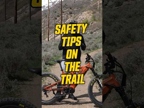 Safety Tips for #emtb trail riders #bakcouebikes #bakcou #ebikes #mtb #electricbike #mountainbike