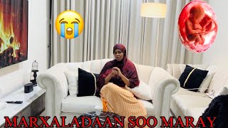 MARXALADA AAN WALAC KASOO MARAY IYO SIDEE HADA XALADEYDA TAHAY😭🤱🤱🤱🤱