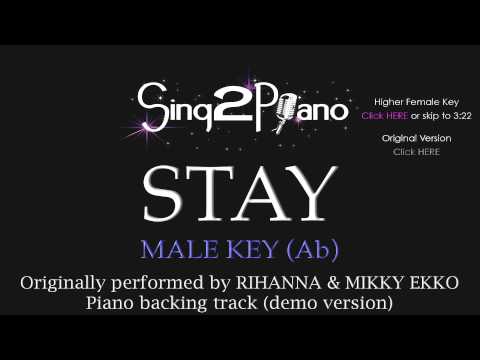 Stay – Male Key + Higher Female Key (Piano Karaoke) Rihanna