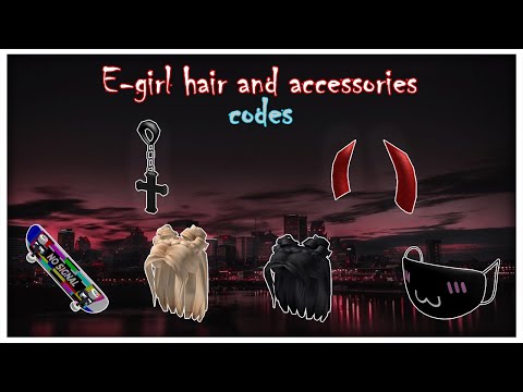 Roblox Hair Codes For Girls 07 2021 - e girl roblox hair