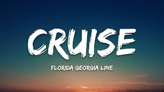 Florida Georgia Line – Cruise (Lyrics)