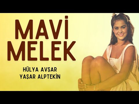 Mavi Melek Türk Filmi | FULL | Hülya Avşar | Yaşar Alptekin