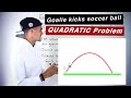 Soccer Ball Trajectory and Functions