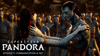 Avatar | Expedition Pandora: Episode 9