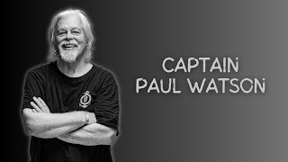Interpol, Green Peace, Sea Shephard - Life for Captain Paul Watson