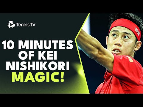 10 Minutes Of Kei Nishikori MAGIC ✨