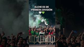 ELCHE ES DE PRIMERA DIVISIÓN #elche #elchecf #laliga #girona #martinezvalero
