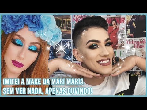 IMITEI A MAKE DA MARI MARIA APENAS OUVINDO 🎧 | Ernesto Campagna
