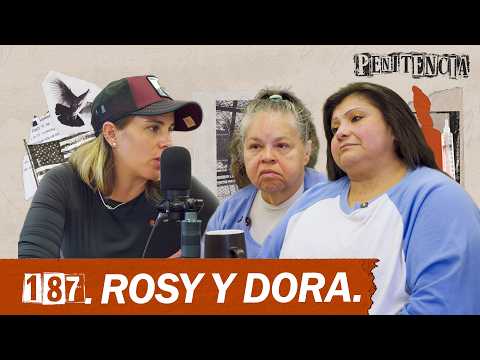 Nos sentenciaron a pena de muerte: vivimos esperando nuestra ejecución | Rosy y Dora #Penitencia 187