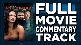 Anaconda (1997) - Jaboody Dubs Full Movie Commentary