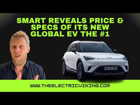 Smart reveals price & specs of its new GLOBAL EV the #1