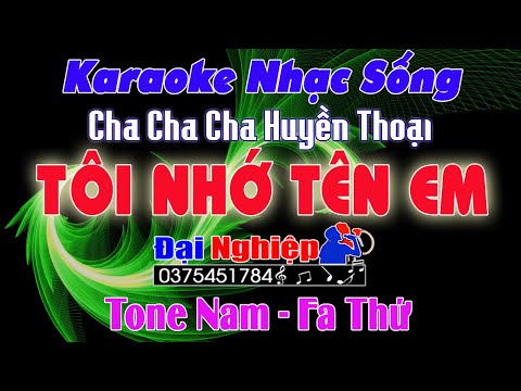 ✔️ Tôi Nhớ Tên Em Karaoke Nhạc Sống Tone Nam Cha Cha Cha || Beat Đại Nghiệp || Karaoke Đại Nghiệp